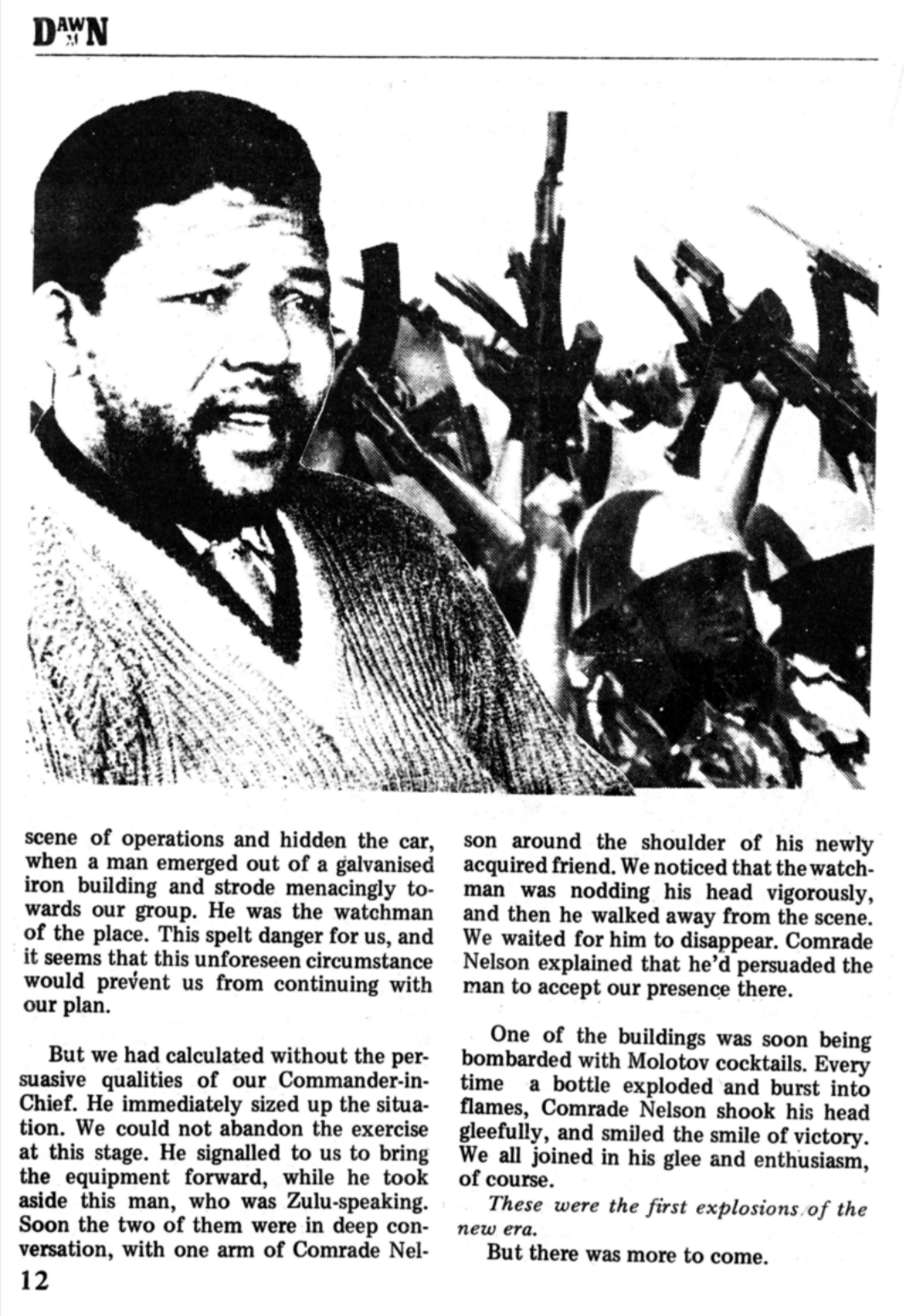 Excerpt from Dawn, article titled The First Known Explosion. Includes an illustration that depicts Nelson Mandela along with MK soldiers holding rifles aloft.